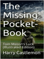 The missing pocket-book; or Tom Mason's luck: (Illustrated Edition)