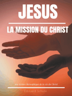 Jésus : La Mission du Christ: Une lecture théosophique de la vie du Christ