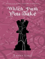 Which Path You Take