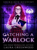 Catching A Warlock: Grimalkin Academy, #10