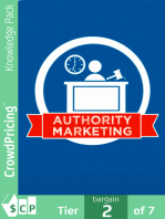 Authority Marketing: Learn exactly how to maximize your time and build a community online with proven strategies