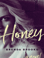 Honey: A Novel