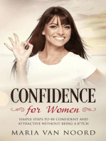 Confidence for Women: Simple Steps to be Confident and Attractive without Being a B*tch