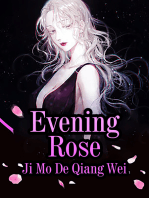 Evening Rose: Volume 1