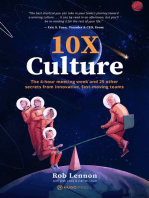 10X Culture: The 4-hour meeting week and 25 other secrets from innovative, fast-moving teams