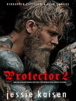 Protector 2 Dark Mafia Bad Boy Romance New Adult Contemporary Novel (Enemies to Lovers): Kidnapped Captured & Held Captive, #2