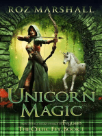 Unicorn Magic: The Celtic Fey, #1