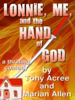 Lonnie, Me and the Hand of God