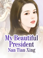 My Beautiful President: Volume 1