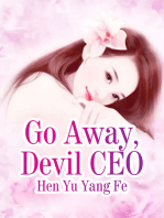 Go Away, Devil CEO: Volume 2