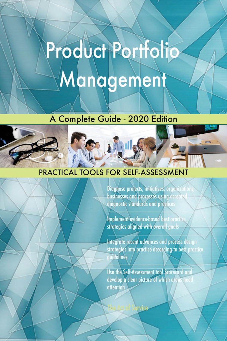 Product Portfolio Management A Complete Guide - 2020 Edition by ...