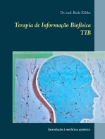 Terapia de Informação Biofísica TIB: Introdução à medicina quântica