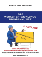 Das Werker Entwicklungs-Programm WEP: Produktionsmanagement für Führungskräfte