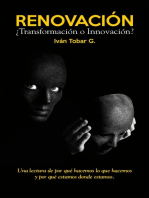 Renovación ¿Transformación o Innovación?