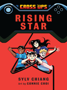 Rising Star (Cross Ups, Book 3) by Sylv Chiang, Connie Choi (Ebook ...