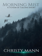 Morning Mist: Totem of Talons Short Stories, #1