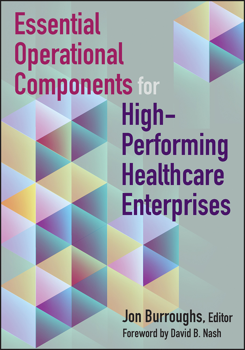 Essential Operational Components for High-Performing Healthcare ...