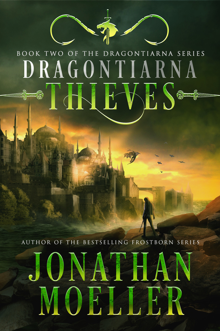 Read Dragontiarna Thieves Online By Jonathan Moeller Books