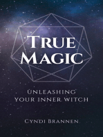 True Magic: Unleashing Your Inner Witch