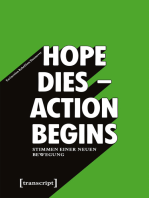 »Hope dies - Action begins«: Stimmen einer neuen Bewegung