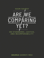 Are We Comparing Yet?: On Standards, Justice, and Incomparability