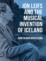 Jón Leifs and the Musical Invention of Iceland