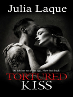 Tortured Kiss