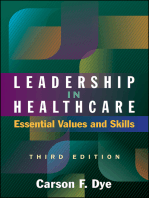 Leadership in Healthcare: Essential Values and Skills, Third Edition