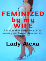 Feminized by my Wife