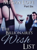 The Billionaire's Wish List 6: The Billionaires Wish List, #6