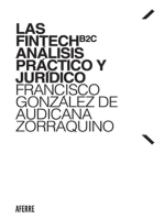 Las fintech B2C: análisis práctico y jurídico