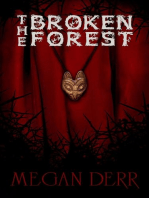 The Broken Forest