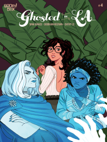 Read Ghosted In L A 4 Online By Sina Grace Siobhan Keenan And Cathy Le Books