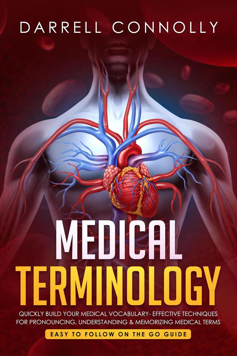 Medical Terminology by Darrell Connolly Read Online