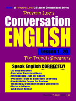 Preston Lee's Conversation English For French Speakers Lesson 1: 20