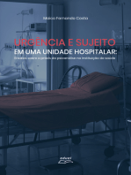 Urgência e sujeito numa unidade hospitalar: ensaios sobre a práxis da psicanálise na instituição de saúde