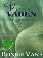 V is for Vaden: The Love Brothers Saga #3: The Love Brothers, #3