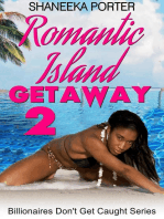 Romantic Island Getaway 2: The New York City Getaway: Billionaires Don't Get Caught, #2