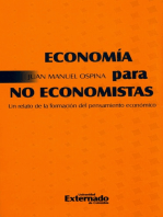 Economía para no economistas: Un relato de la formación del pensamiento económico