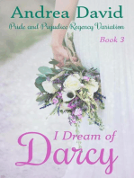 I Dream of Darcy, Book 3: A Pride and Prejudice Regency Variation: I Dream of Darcy, #3