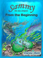 From the Beginning: Sammy the Sea Serpent, #1