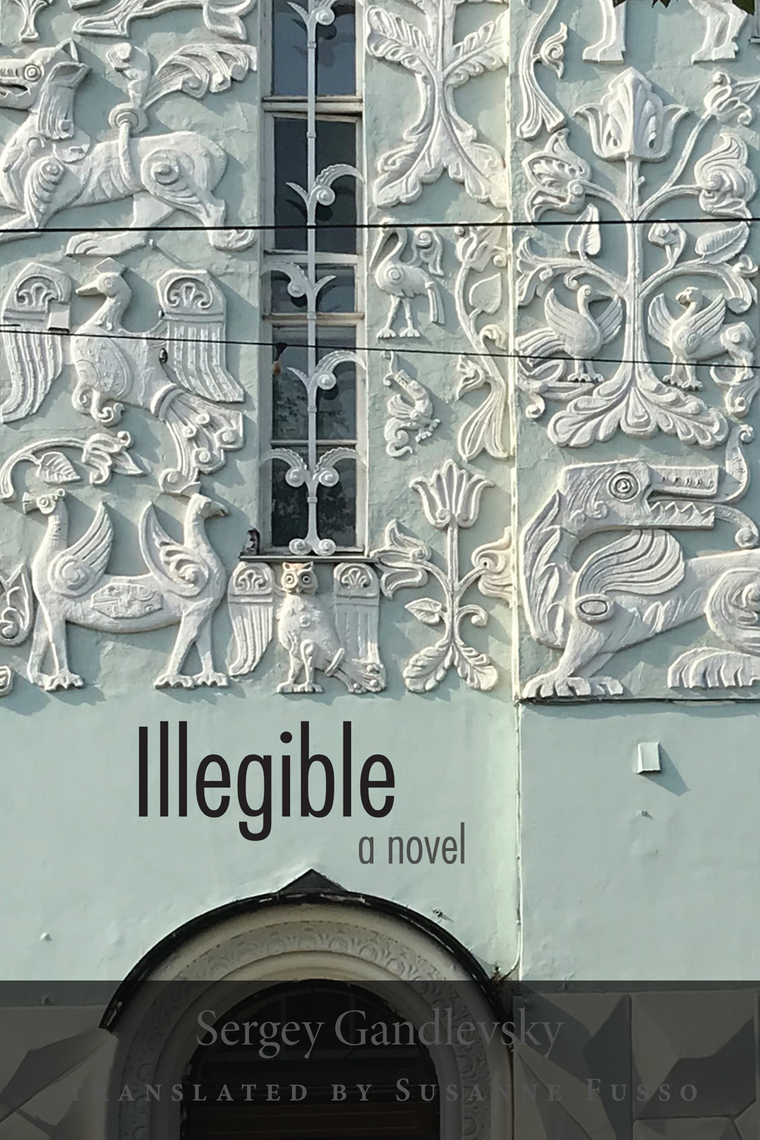 Illegible by Sergey Gandlevsky, Susanne Fusso (Ebook) - Read free for ...