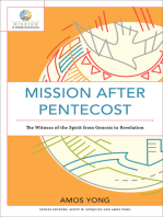 Mission after Pentecost (Mission in Global Community): The Witness of the Spirit from Genesis to Revelation