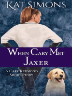 When Cary Met Jaxer