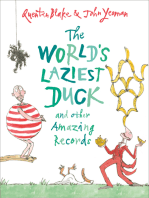 The World's Laziest Duck: And Other Amazing Records