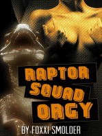 Raptor Squad Orgy