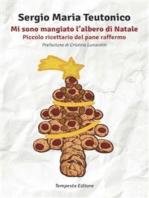 Mi sono mangiato l'albero di Natale