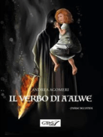 Il verbo di A'Alwe - Seconda Parte