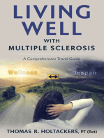 Living Well With Multiple Sclerosis: A Comprehensive Travel Guide