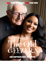 The Old Geezers: An Anthology of Filth - All the Stories, All The Sex